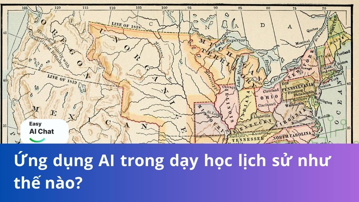 Ứng dụng AI trong dạy học lịch sử như thế nào?